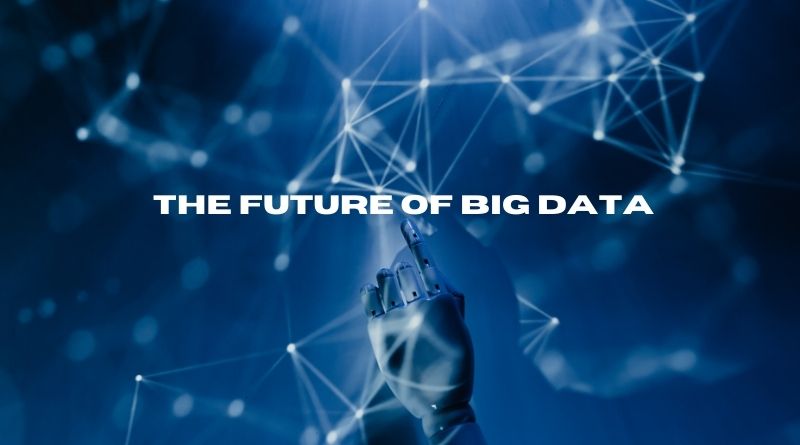 Experts predict the future of big data: Five predictions for 2022-25